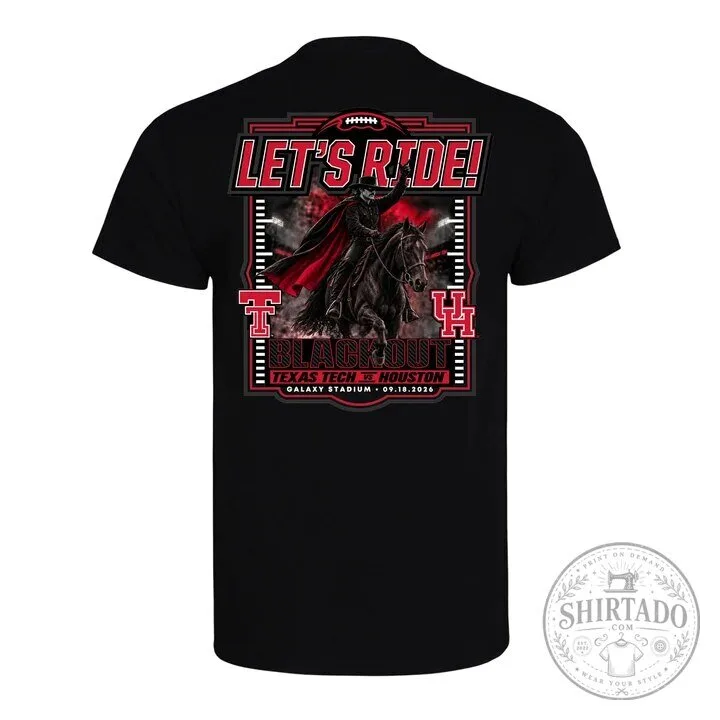 Texas Tech Red Raiders Let's Ride Blackout Football Game Day T-Shirt 9 Texas Tech Red Raiders Let