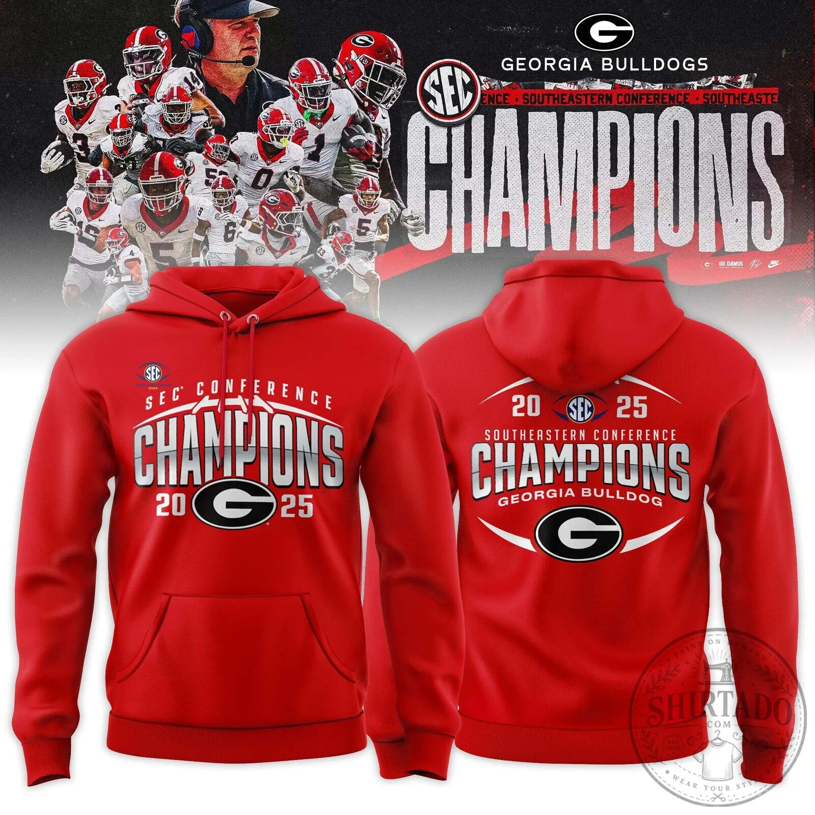 _ .Georgia Bulldogs 2025 SEC Football Champions Hoodie - BTF Trend