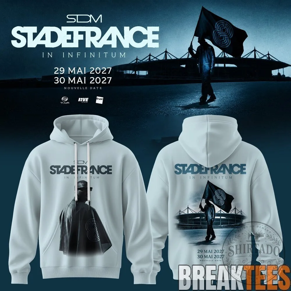 Stadefrance In Infinitum 2027 Concert Hoodie 12 Stadefrance In Infinitum 2027 Concert Hoodie