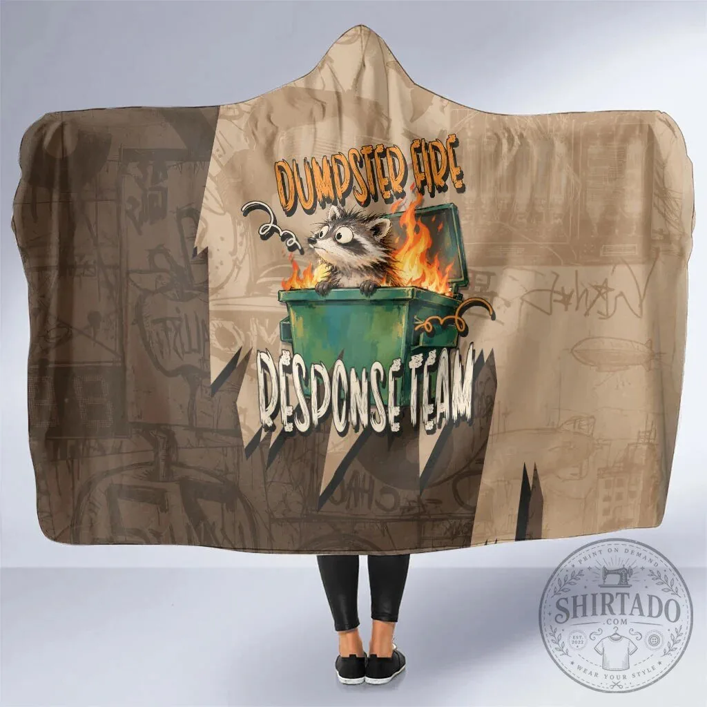 Dumpster Fire Response Team Raccoon Funny Cartoon Hooded Blanket